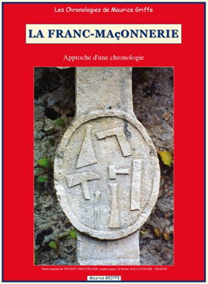 La franc-maçonnerie : approche d'une chronologie