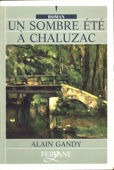 un sombre ete a chaluzac