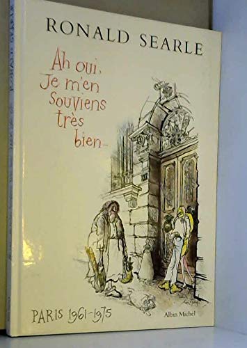 Ah oui ! Je m'en souviens très bien... : Paris 1960-1970