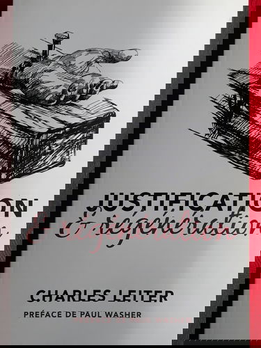 Justification & régénération (Justification and Regeneration)