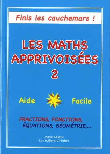 Couverture de Les maths apprivoisées: Tome 2