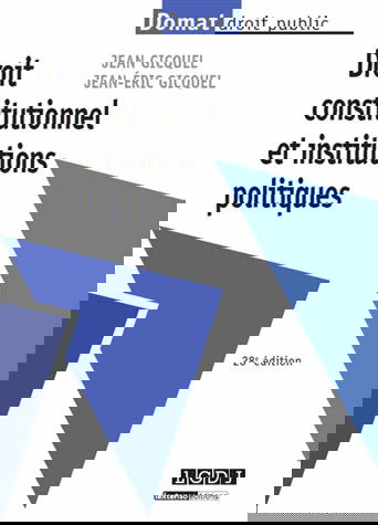 Droit constitutionnel et institutions politiques