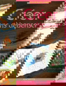 Créer sans dépenser