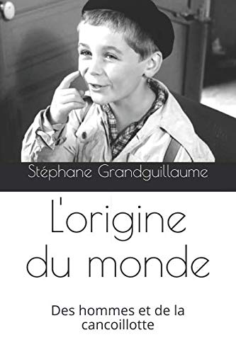 L'origine du monde: Des hommes et de la cancoillotte