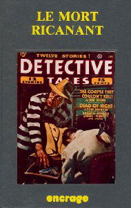 Le Mort ricanant : et neuf autres récits policiers