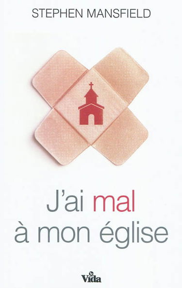 J'ai mal à mon Eglise