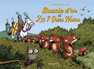 Couverture de Boucle d'or et les 7 ours nains par Emile Bravo