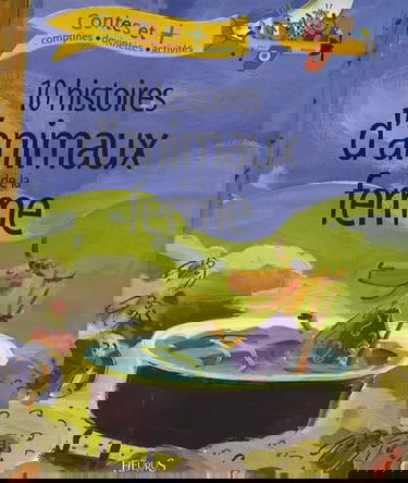 10 histoires d'animaux de la ferme