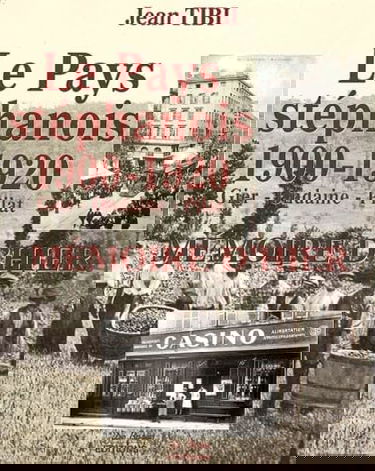 Le Pays stéphanois 1900-1920