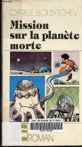 Mission sur la planète morte