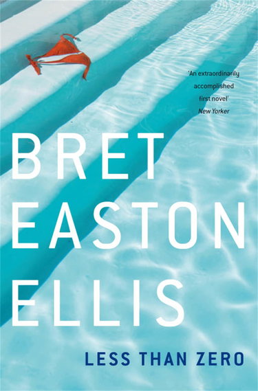 Couverture de Less Than Zero par Bret Easton Ellis