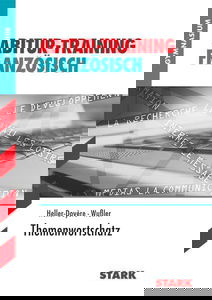 Abitur-Training - Französisch Themenwortschatz: Systematische Vokabelwiederholung