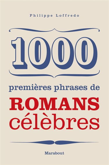 1.000 premières phrases de romans célèbres