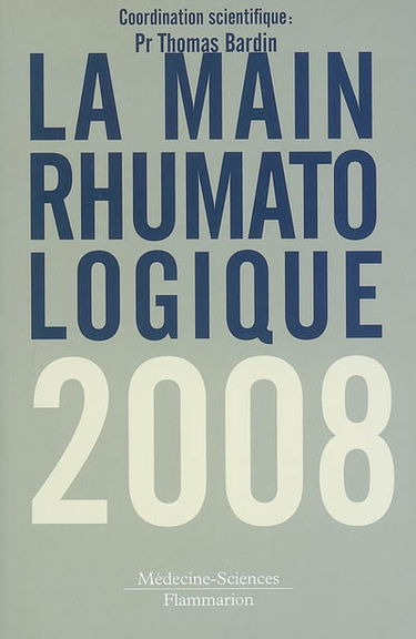 La main rhumatologique 2008