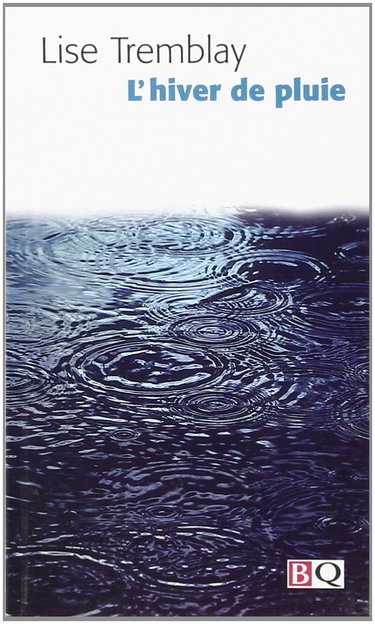 Couverture de L'hiver de pluie