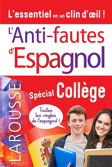 Couverture de L'anti-fautes d'espagnol : spécial collège : l'essentiel en un clin d'oeil ! par Collectif