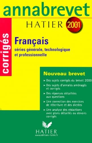 Annabrevet 2001 : Français (sujets corrigés)