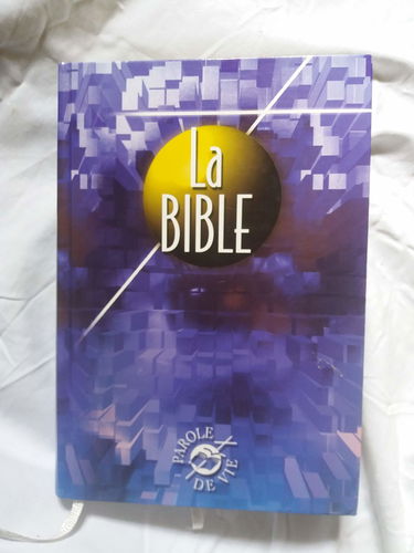 La Bible - version Parole de Vie (en français fondamental)