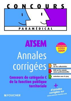 ATSEM, annales corrigées : concours de catégorie C de la fonction publique territoriale