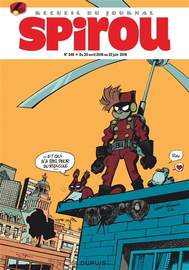 Recueil du journal de Spirou. Vol. 346. Du 20 avril 2016 au 22 juin 2016