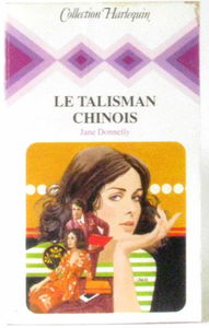 Le Talisman chinois (Collection Harlequin)