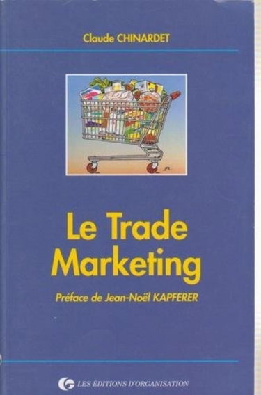 Couverture de Le Trade marketing