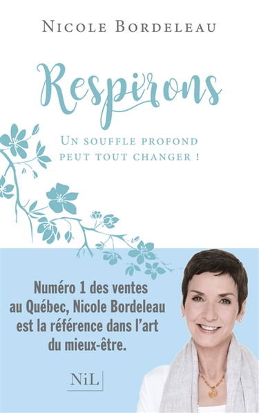 Respirons : un souffle profond peut tout changer !