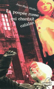 La poupée russe qui chantait catalan : polar