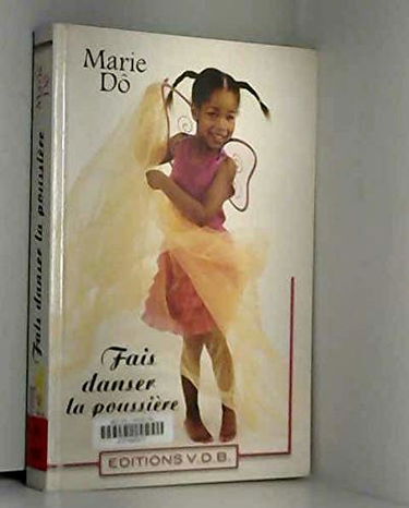 Fais danser la poussière