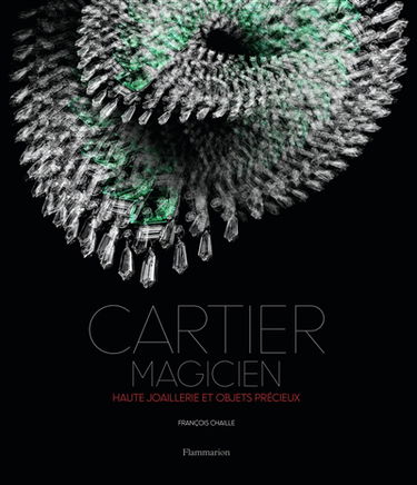 Cartier magicien : haute joaillerie et objets précieux