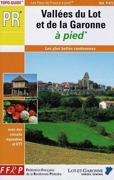 Vallée du Lot et de la Dordogne à pied