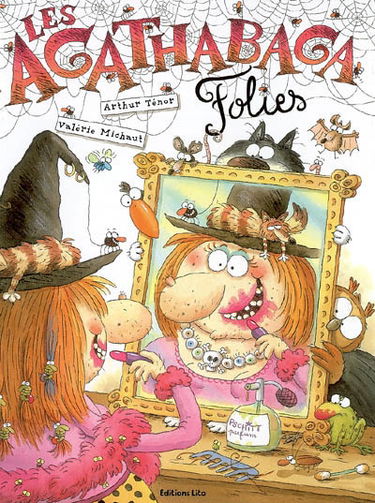 Les Agathabaga folies