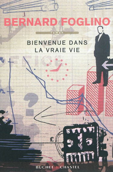 Bienvenue dans la vraie vie