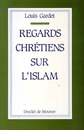 Regards chrétiens sur l'islam