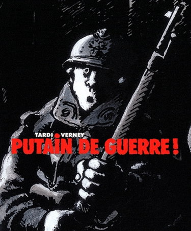 Putain de guerre !
