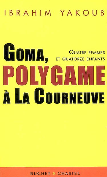 Goma, polygame à La Courneuve : quatre femmes et quatorze enfants