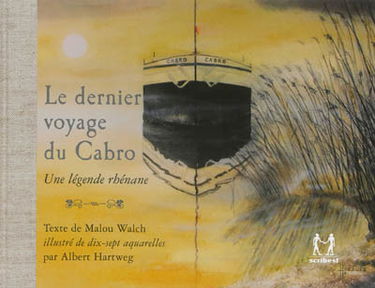 Le dernier voyage du Cabro : une légende rhénane