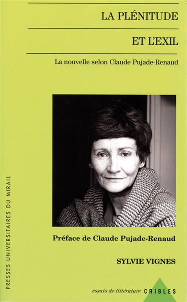 La plénitude et l'exil : la nouvelle selon Claude Pujade-Renaud