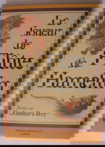 Le joueur de flûte de Hamelin