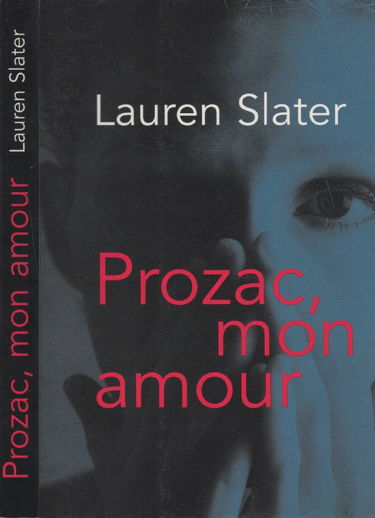 Prozac, mon amour