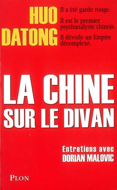 La Chine sur le divan : entretiens avec Dorian Malovic