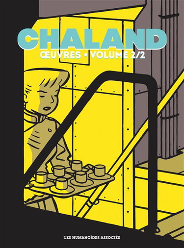 Couverture de Chaland : oeuvres. Vol. 2