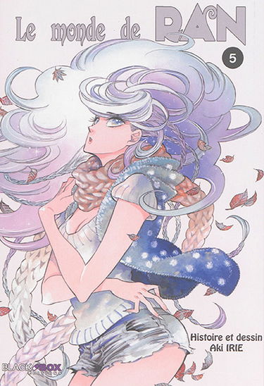 Le monde de Ran. Vol. 5