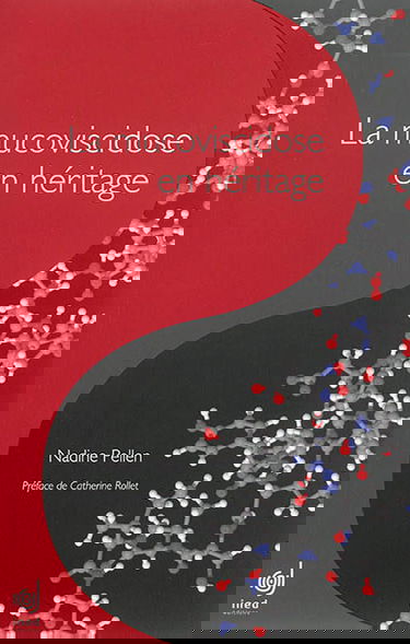 La mucoviscidose en héritage