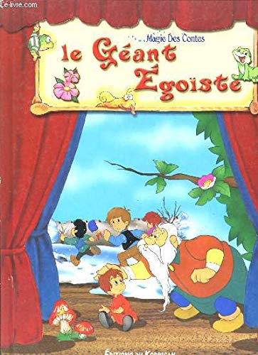 Couverture de Le géant égoïste (Magie des contes)