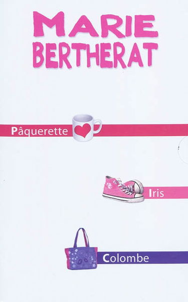 Marie Bertherat : Pâquerette, Iris, Colombe