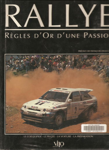 Rallye règles d'or d'une passion