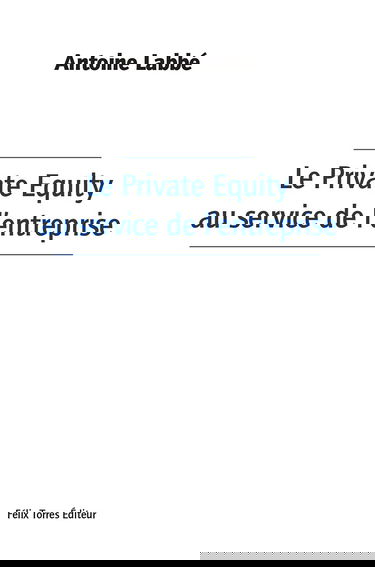 Le Private Equity au service de l'entreprise