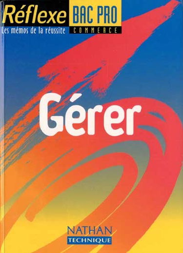 Gérer, bac pro commerce