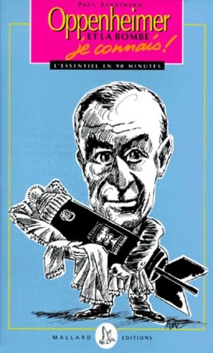 Oppenheimer et la bombe, je connais !